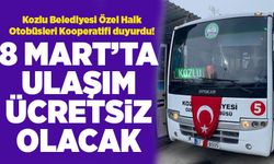 Kozlu Belediyesi Özel Halk Otobüsleri Kooperatifi duyurdu:  8 Mart'ta ulaşım ücretsiz olacak!