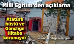 Milli Eğitim’den açıklama: Atatürk büstü yeni okulda yer alacak