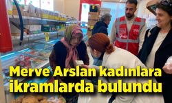 Merve Arslan Kadınlara ikramlarda bulundu