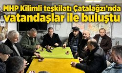 MHP Kilimli teşkilatı Çatalağzı’nda vatandaşlar ile buluştu