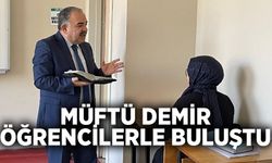 Müftü Demir öğrencilerle buluştu