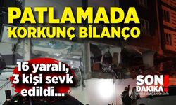 Doğal gaz patlamasında yaralı sayısı 16'ya yükseldi