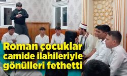 Roman çocuklar camide ilahileriyle gönülleri fethetti
