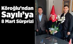 AK Parti Merkez İlçe Başkanı Köroğlu’ndan Sayılı’ya 8 Mart Sürprizi