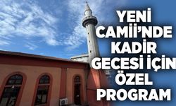 Zonguldak Yeni Camii Kadir Gecesi için özel program