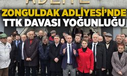 Zonguldak Adliyesi’nde TTK davası yoğunluğu