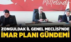 Zonguldak İl Genel Meclisi’nde imar planı gündemi