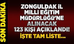 Zonguldak İl Milli Eğitim Müdürlüğü'ne alınacak 123 kişi açıklandı! İşte tam liste