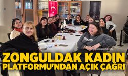 Zonguldak Kadın Platformu'ndan açık çağrı