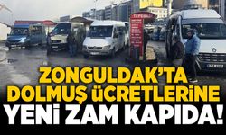 Zonguldak’ta dolmuş ücretlerine yani zam kapıda!