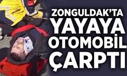 Zonguldak’ta korkutan kaza: Yayaya otomobil çarptı