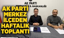 AK Parti merkez ilçeden haftalık değerlendirme