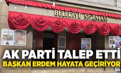 AK Parti talep etti, Başkan Erdem hayata geçiriyor