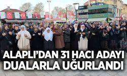 Alaplı’dan 31 hacı adayı dualarla uğurlandı