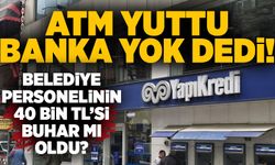 ATM’de para sıkıştı: 40 Bin TL kayıp iddiası!