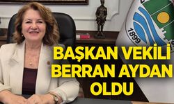 Başkan vekili Berran Aydan oldu