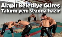 Alaplı Belediye Güreş Takımı yeni sezon hazırlıklarını sürdürüyor