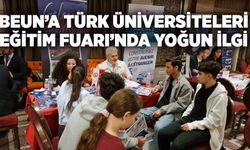 BEUN’a Türk Üniversiteleri Eğitim Fuarı’nda yoğun ilgi