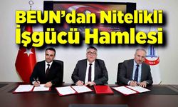 BEUN’dan Nitelikli İşgücü Hamlesi