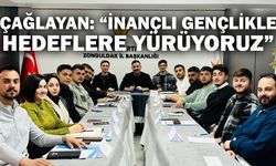Çağlayan: “İnançlı gençlikle hedeflere yürüyoruz”