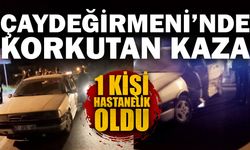 Çaydeğirmeni’nde korkutan kaza: 1 kişi hastanelik oldu