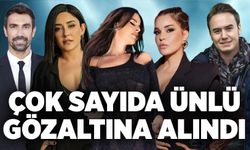 Çok sayıda ünlü gözaltına alındı: Simge Sağın, Mustafa Ceceli, Melek Mosso, İbrahim Çelikkol...