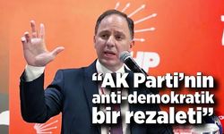 Deniz Yavuzyılmaz; “AKP’nin anti-demokratik bir rezaleti”