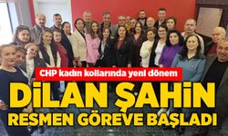 CHP kadın kollarında yeni dönem: Dilan Şahin resmen göreve başladı