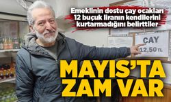 Mayıs’ta zam var