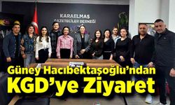 Güney Hacıbektaşoğlu’ndan KGD’ye Ziyaret