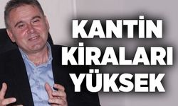 Kantin kiraları yüksek