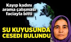 Kayıp kadın kuyuda bulundu