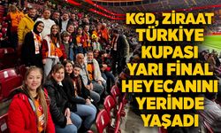 KGD, Ziraat Türkiye Kupası Yarı Final heyecanını yerinde yaşadı...