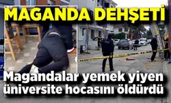 Maganda kurşunu yemek yiyen üniversite hocasını öldürdü