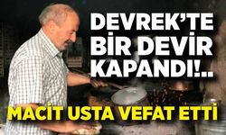 Devrek’te bir devir kapandı: Macit usta vefat etti
