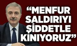 Çağatay İpekçi: “Menfur saldırıyı şiddetle kınıyoruz”