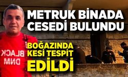 Metruk binada bulunan ceset şüpheli ölümü ortaya çıkardı