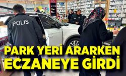 Park Yeri Ararken Eczaneye Girdi