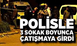 Polisle 3 sokak boyunca çatıştı, okul önünde vurularak etkisiz hale getirildi