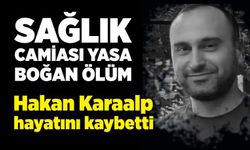 Sağlık camiası yasa boğan ölüm