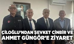 Savaş Çiloğlu’ndan Şevket Cinbir ve Ahmet Güngör’e ziyaret