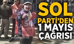 Sol Parti’den 1 Mayıs çağrısı: Caddede bildiri dağıttılar