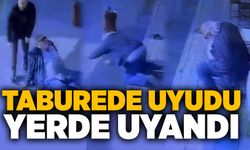 Taburede uyudu, yerde uyandı