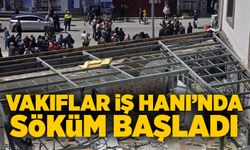 Vakıflar İş Hanı’nda söküm başladı