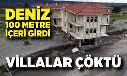Deniz 100 metre içeri girdi, villalar çöktü