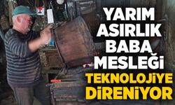 Yarım asırlık baba mesleği teknolojiye direniyor