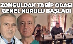 Zonguldak Tabip Odası Genel Kurulu başladı
