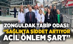 Zonguldak Tabip Odası: “Sağlıkta şiddet artıyor, acil önlem şart”