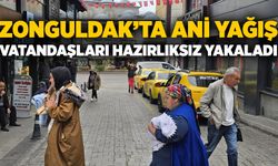 Zonguldak’ta ani yağış vatandaşları hazırlıksız yakaladı