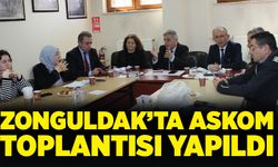 Zonguldak’ta ASKOM toplantısı yapıldı